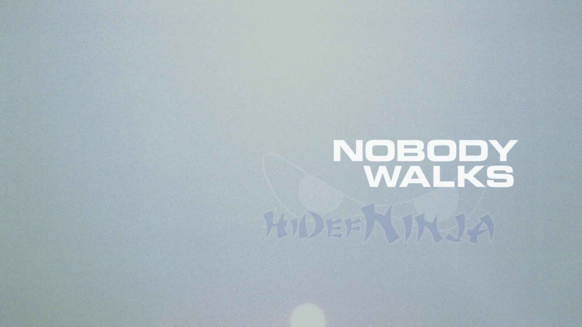 NobodyWalks-1