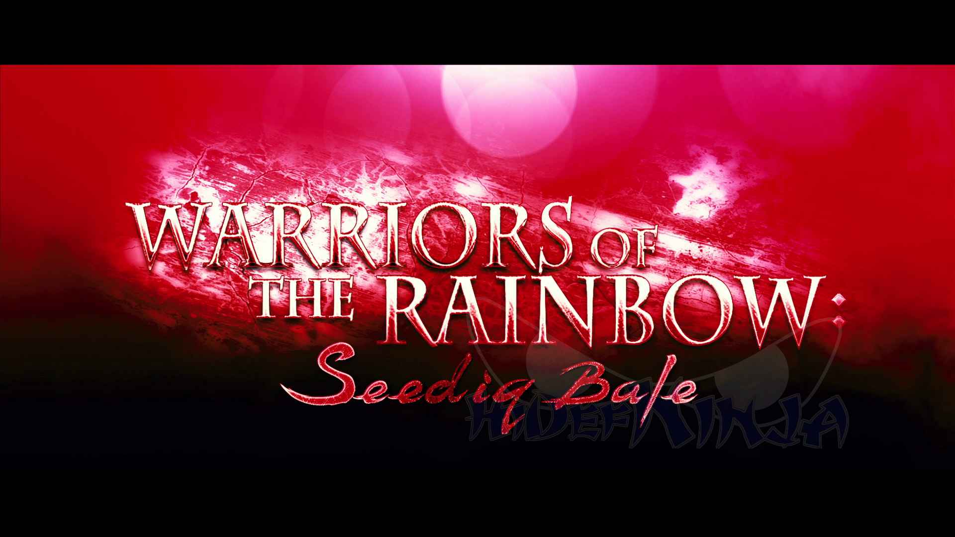 Warriors Of The Rainbow Warriors Of The Rainbow
