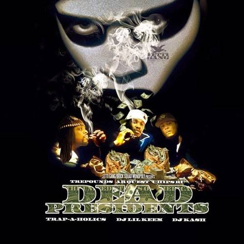 fettigangdeadpresidents.jpg
