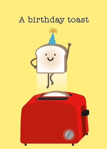Happy Birthday toast.jpg