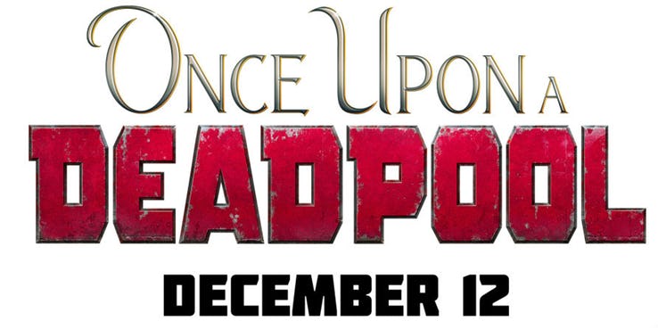 Once-Upon-a-Deadpool-logo.jpg