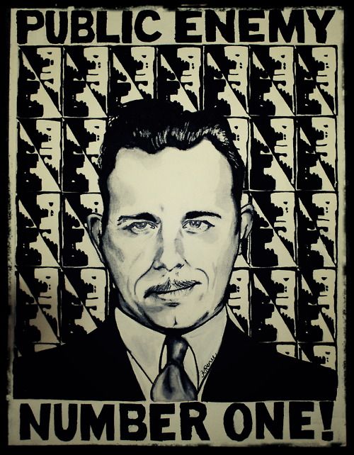 tumblr_John Dillinger Public Enemy Number 1.jpeg