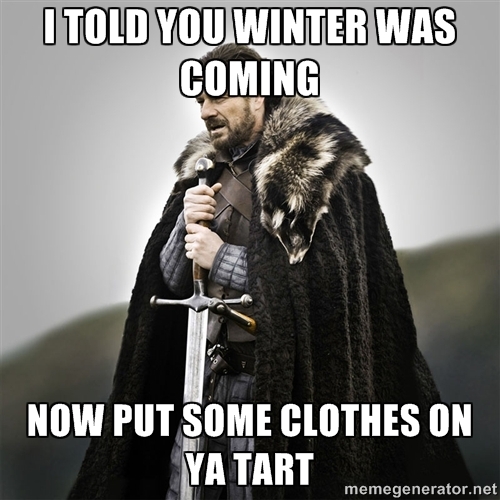 winter is coming!.jpg
