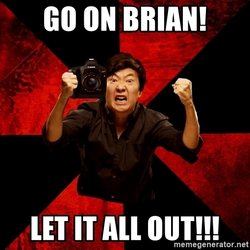 go-on-brian-let-it-all-out.jpg