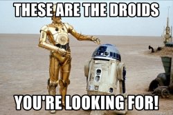 these-are-the-droids-youre-looking-for.jpg