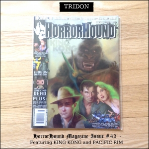 HorrorHound Magazine issue #42 featuring both King Kong and Pacific Rim.