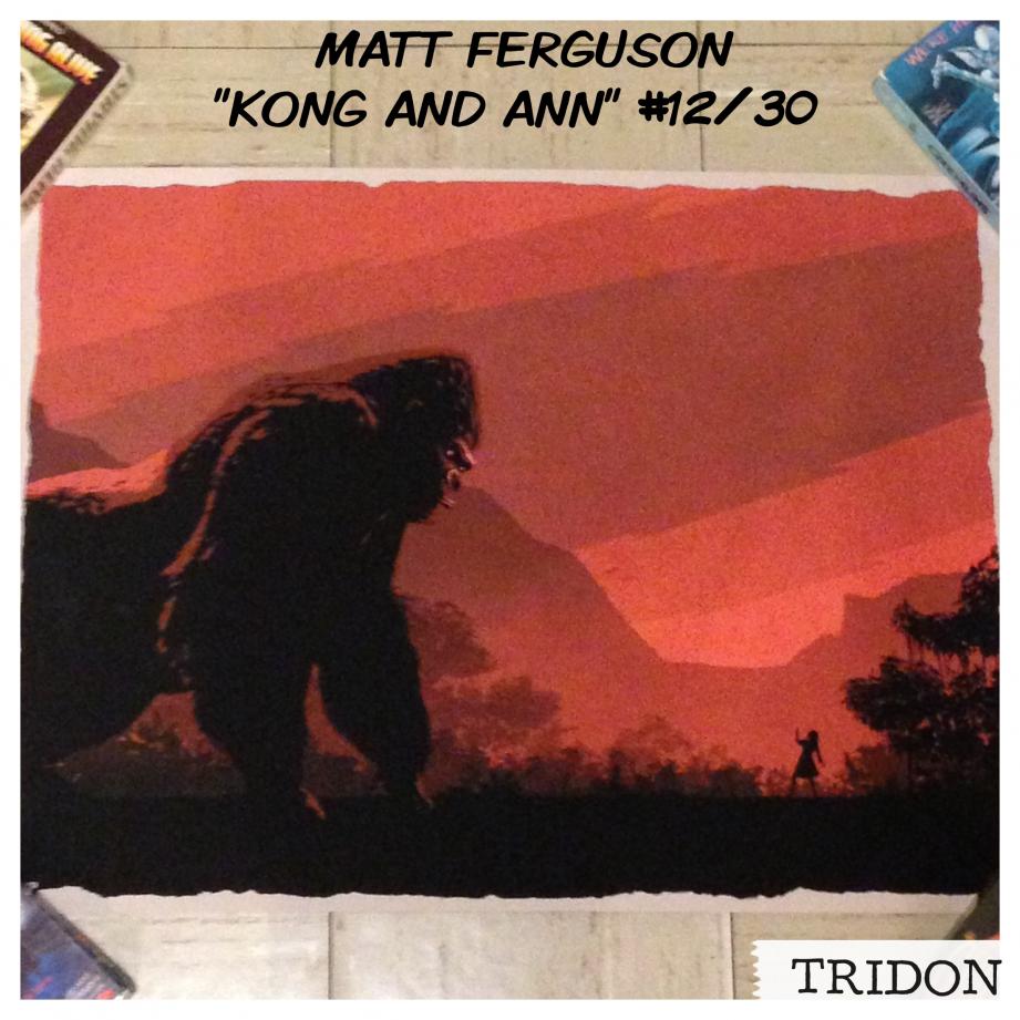 "Kong and Ann" print by Matt Ferguson. Purchased from Bottleneck Gallery. Numbered edition; only 30 made. Mine is number 12.