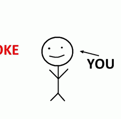 joke-you-stickman-rz5p0gkphqves312.gif