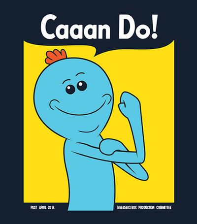 meeseeks_can_do__by_donot182-d7ebhw9.jpg