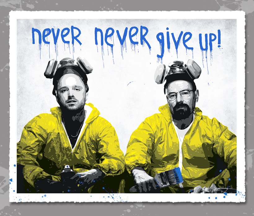 artbysix-Walt-Jesse-Never-Give-Up-blue.jpg