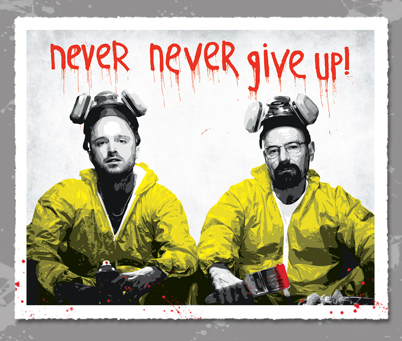 artbysix-Walt-Jesse-Never-Give-Up-red.jpg