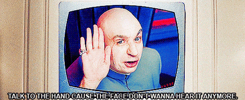 Austin Powers Talk To The Hand GIF